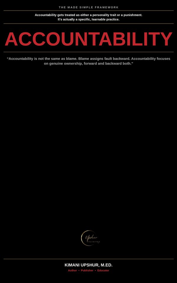 Accountability Made Simple book cover by Kimani Upshur, M.Ed.