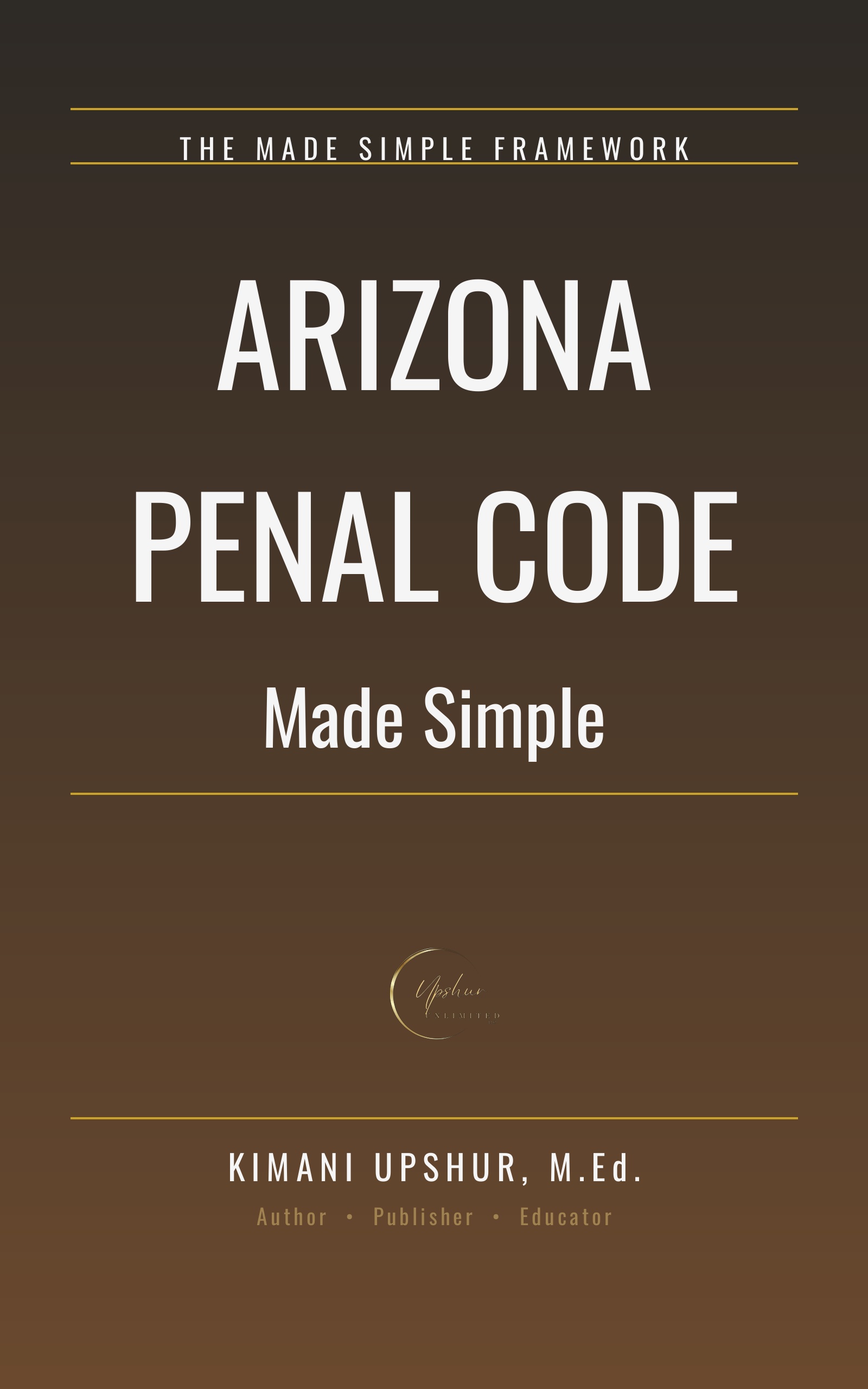 Arizona Penal Code Made Simple cover