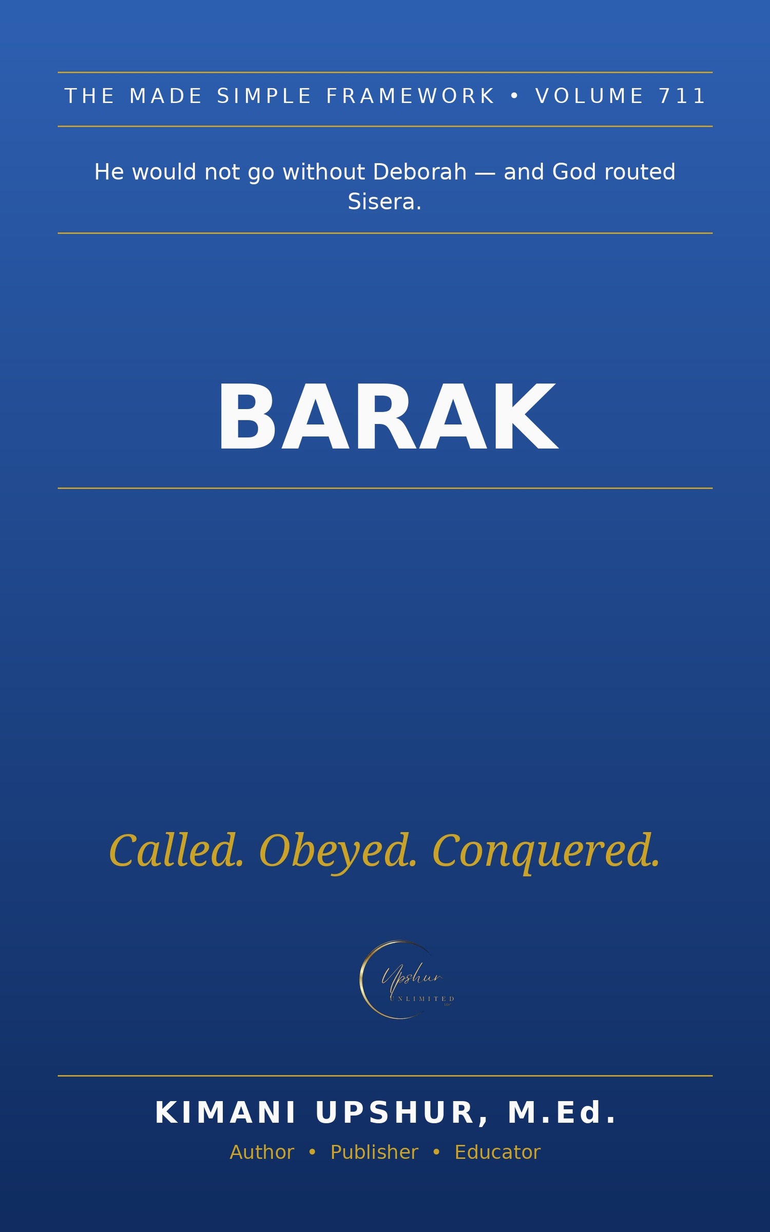Barak Made Simple book cover by Kimani Upshur, M.Ed.