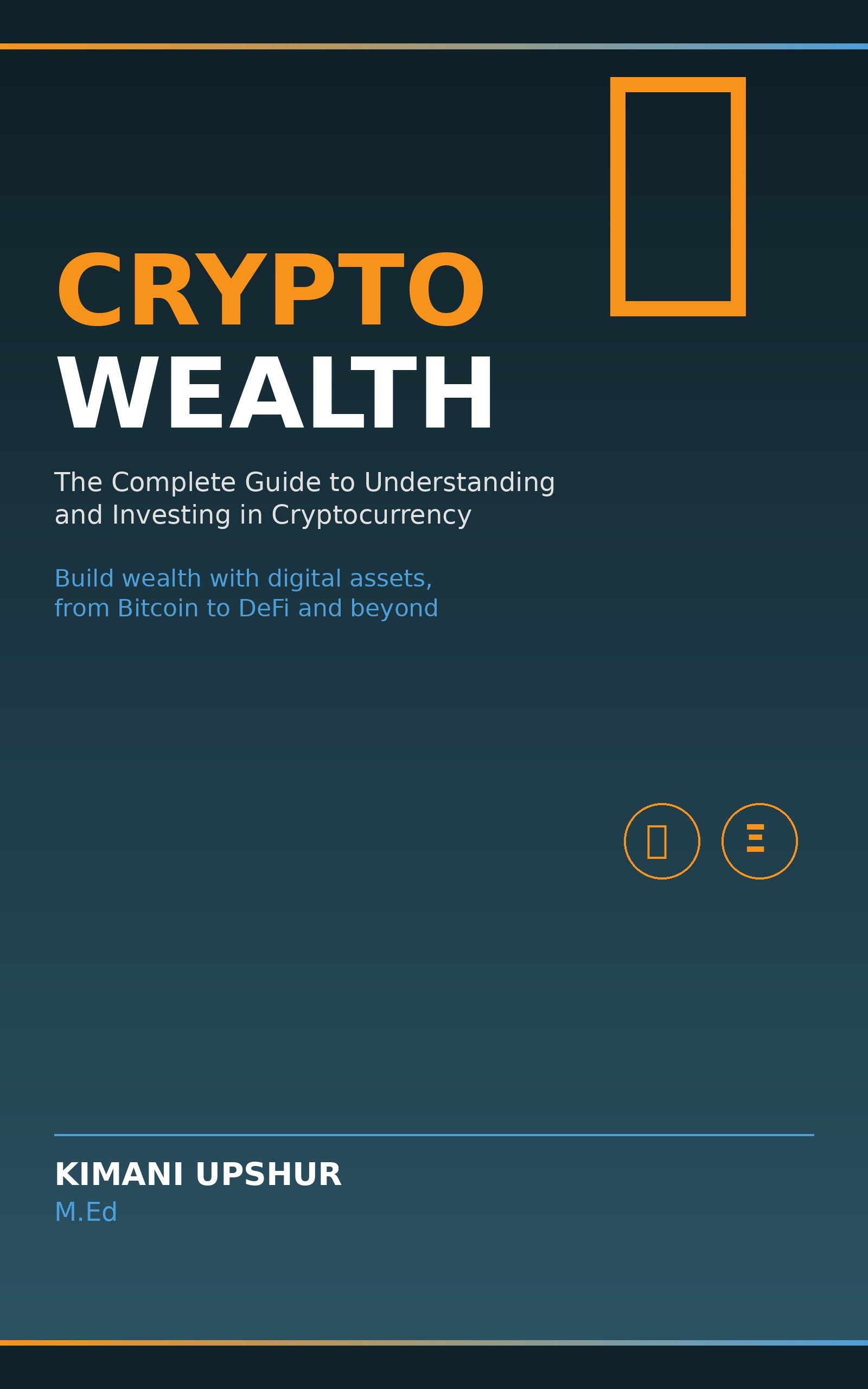 Crypto Wealth: The Complete Guide to Understanding and Investing in Cryptocurrency book cover by Kimani Upshur, M.Ed.