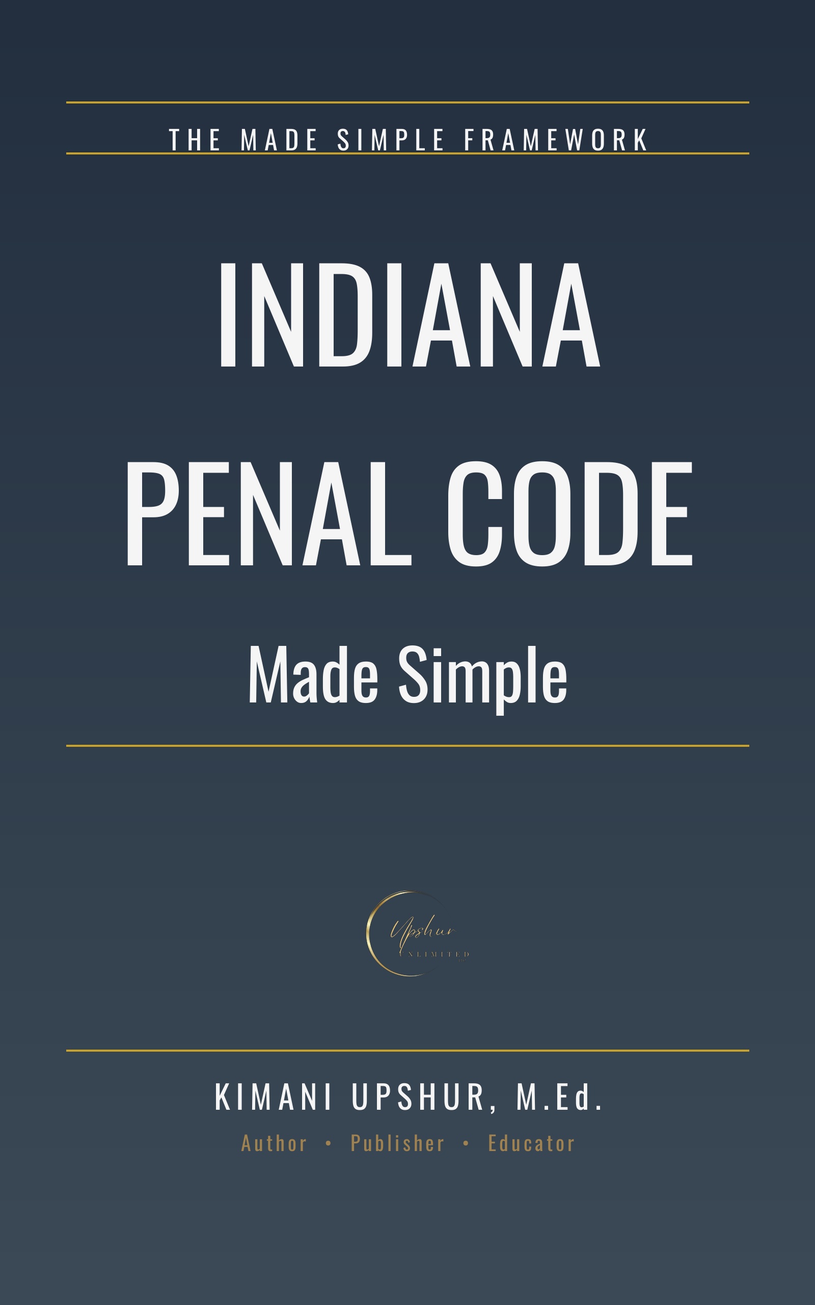Indiana Penal Code Made Simple cover