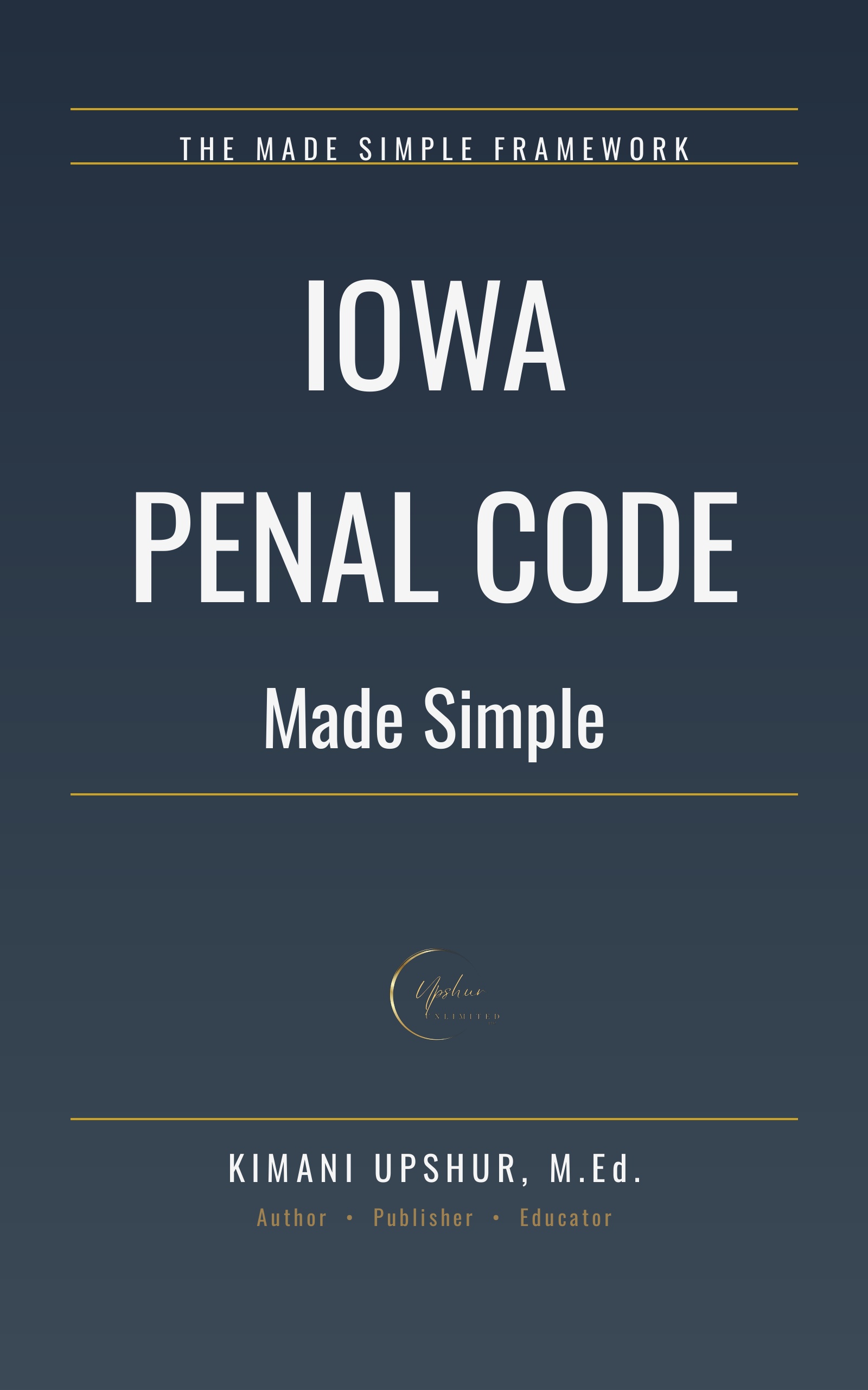 Iowa Penal Code Made Simple cover