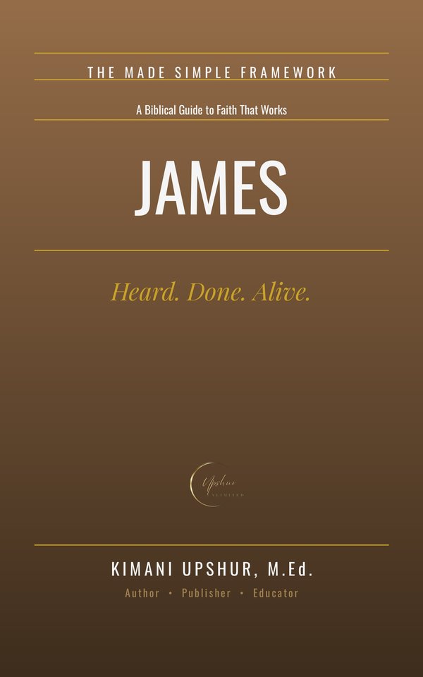 James Made Simple book cover by Kimani Upshur, M.Ed.