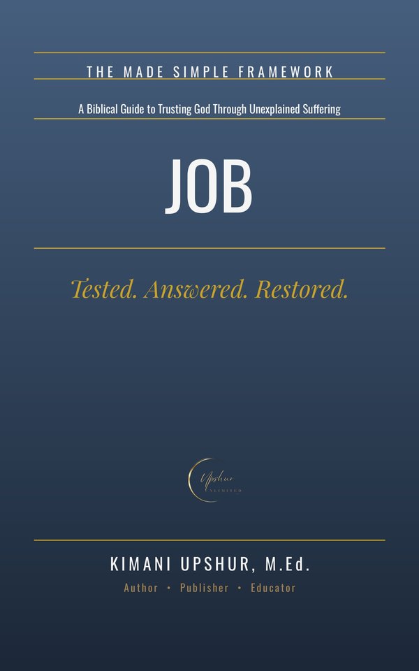 Job Made Simple book cover by Kimani Upshur, M.Ed.