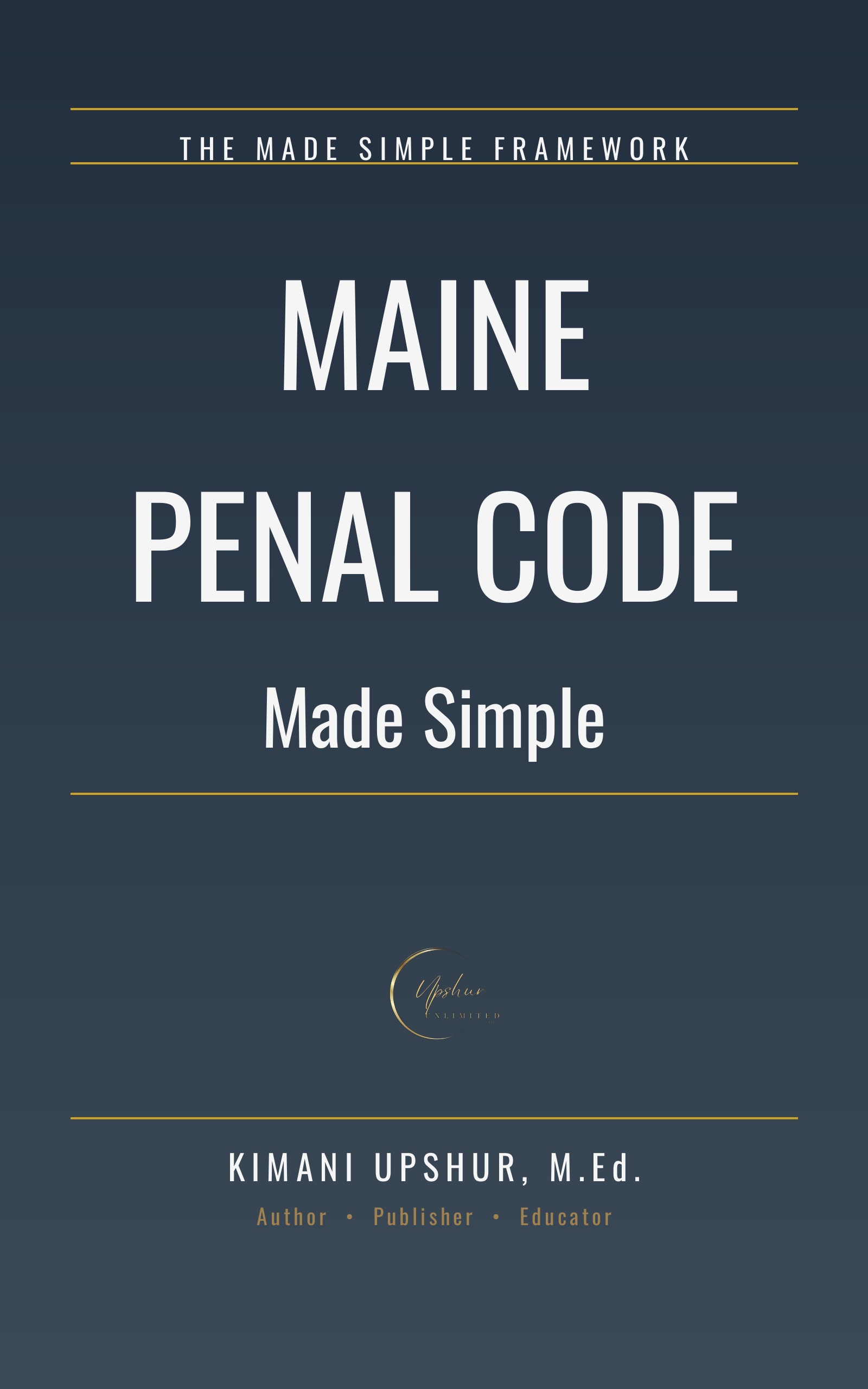 Maine Penal Code Made Simple cover