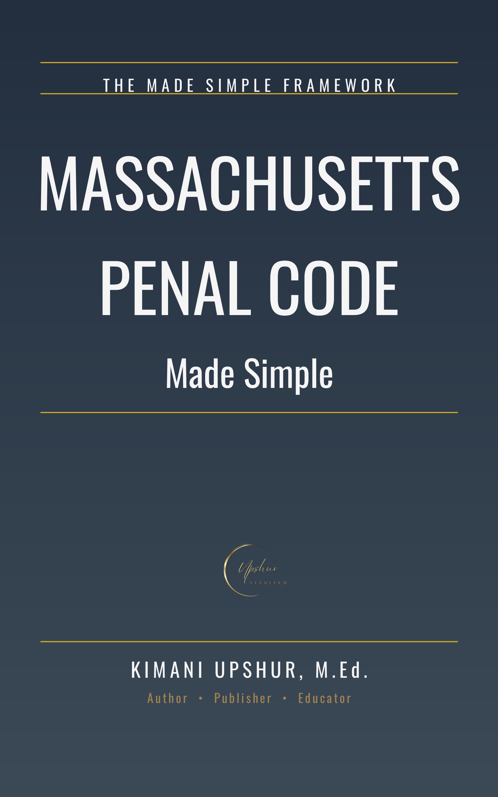 Massachusetts Penal Code Made Simple cover