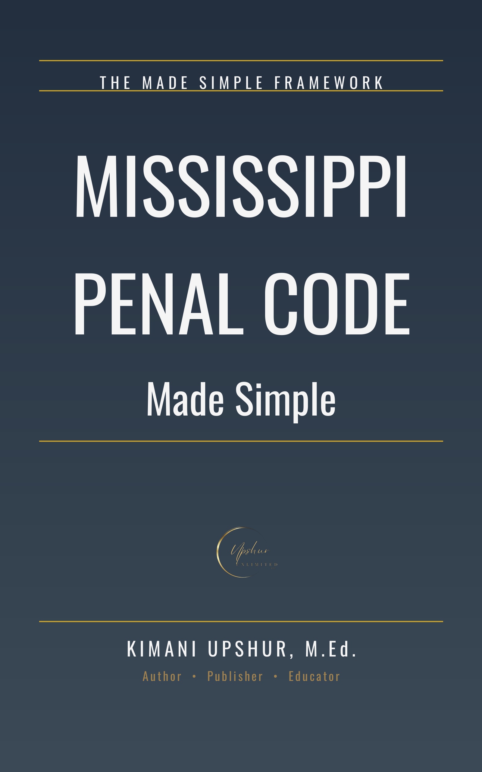 Mississippi Penal Code Made Simple cover