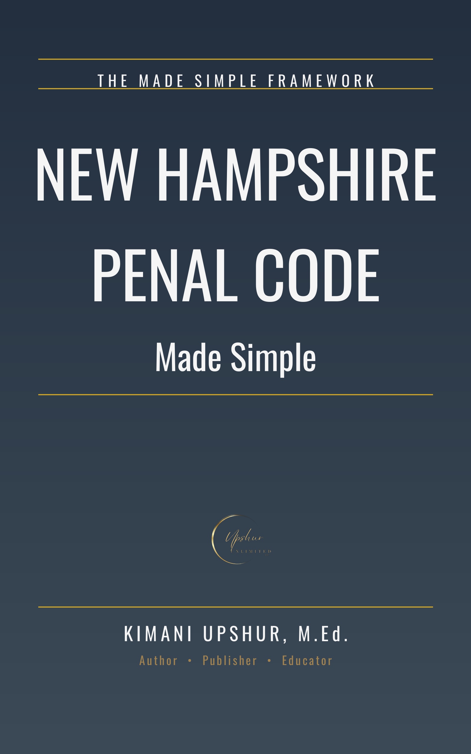 New Hampshire Penal Code Made Simple cover