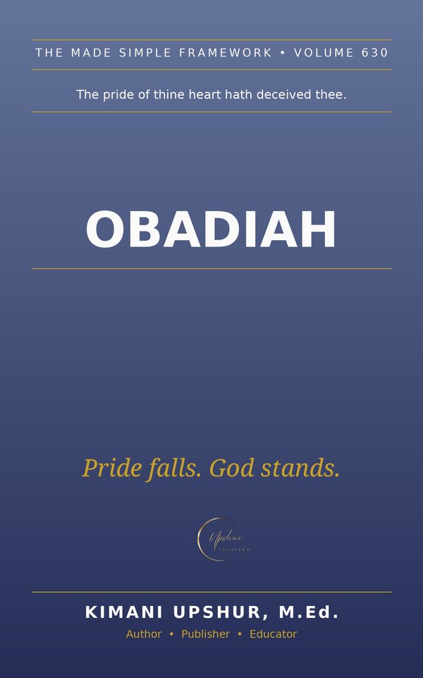 Obadiah Made Simple book cover by Kimani Upshur, M.Ed.