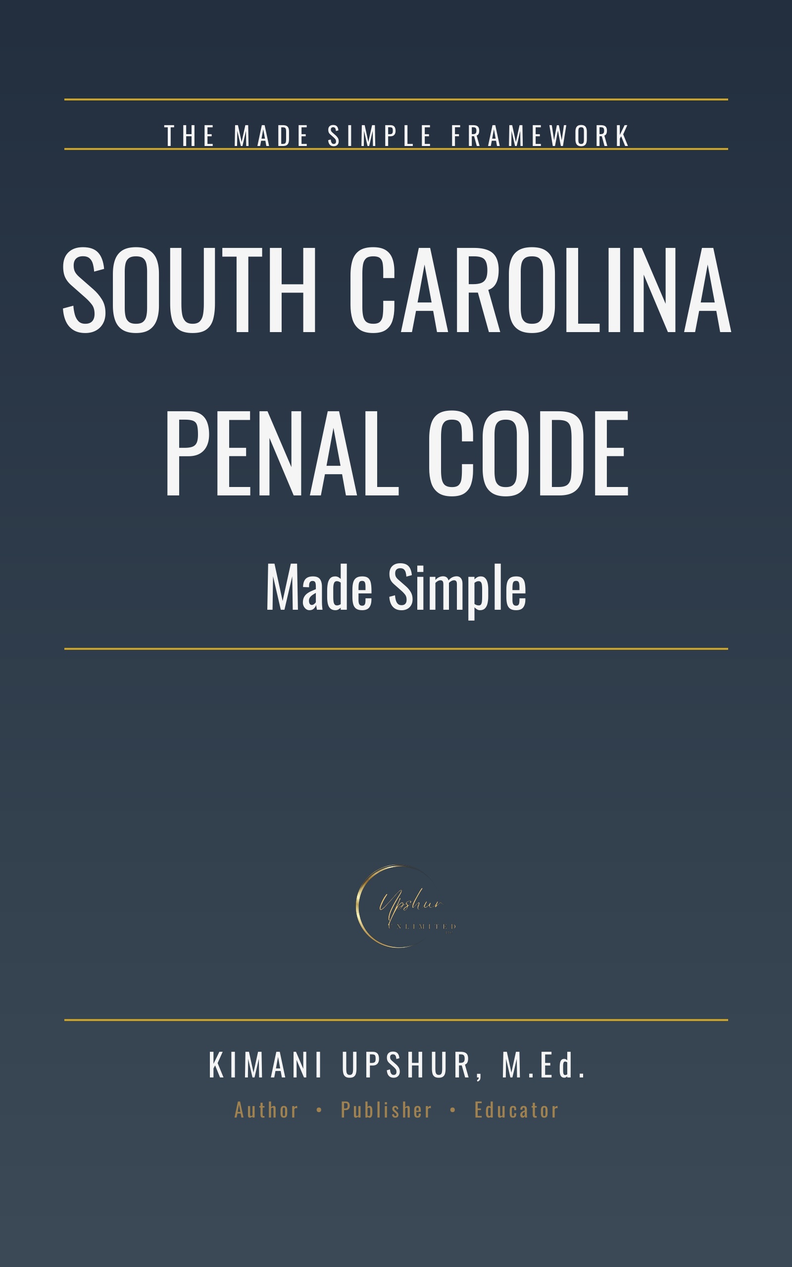 South Carolina Penal Code Made Simple cover