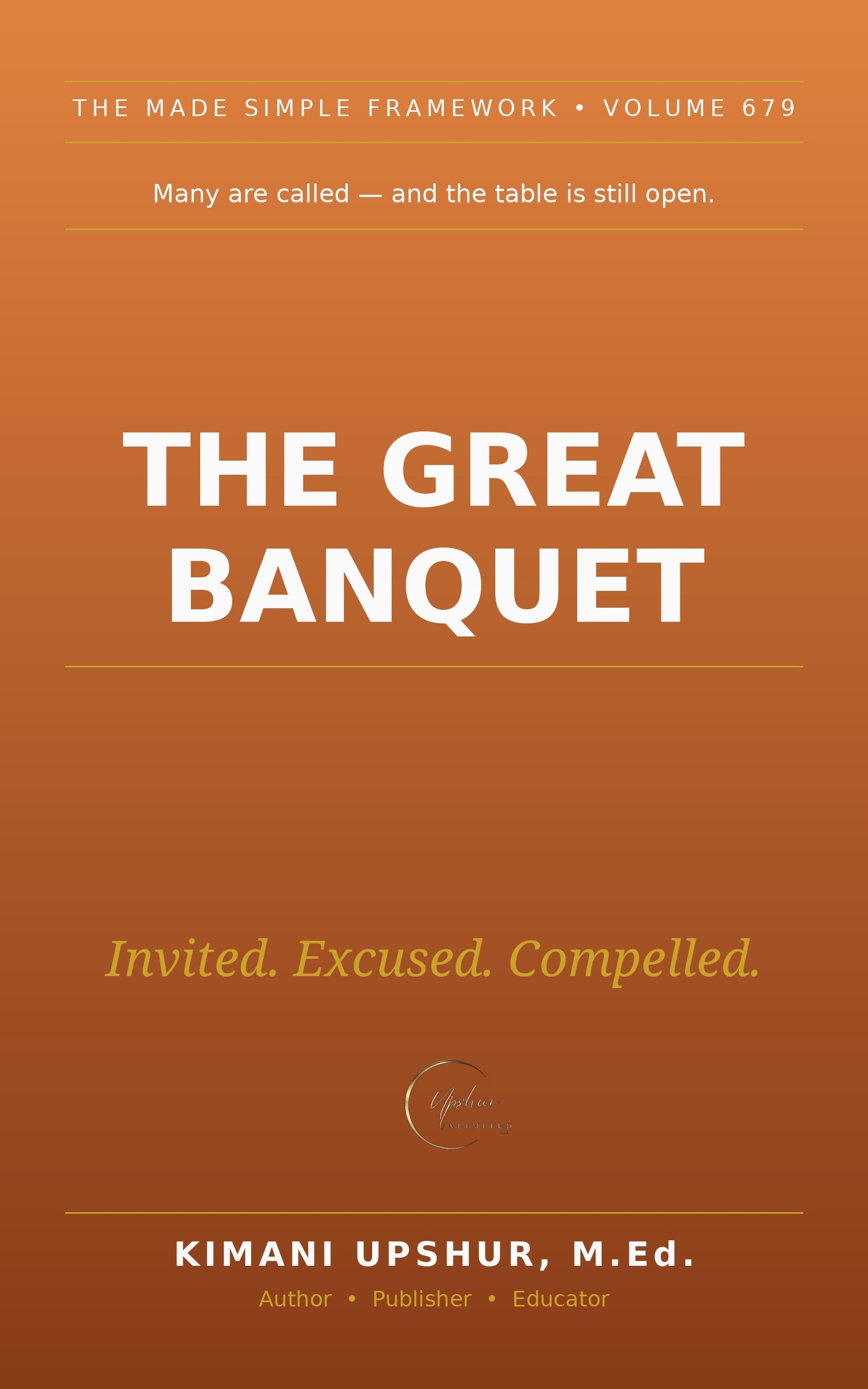 The Great Banquet Made Simple book cover by Kimani Upshur, M.Ed.