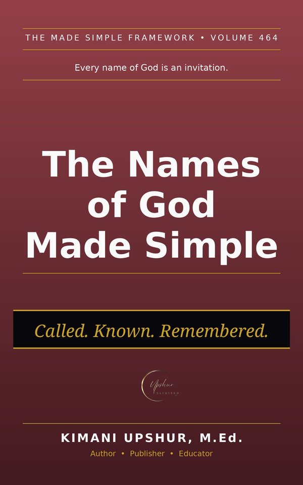 The Names of God Made Simple book cover by Kimani Upshur, M.Ed.