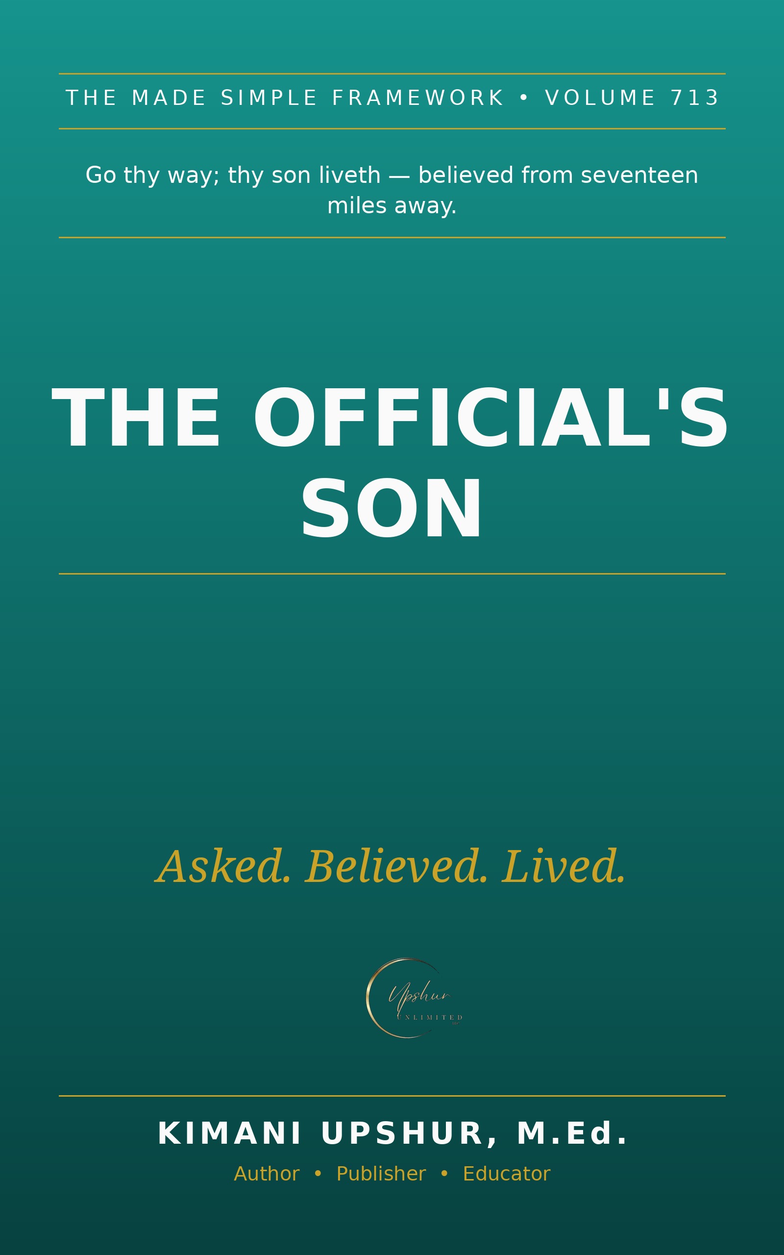 The Official's Son Made Simple book cover by Kimani Upshur, M.Ed.