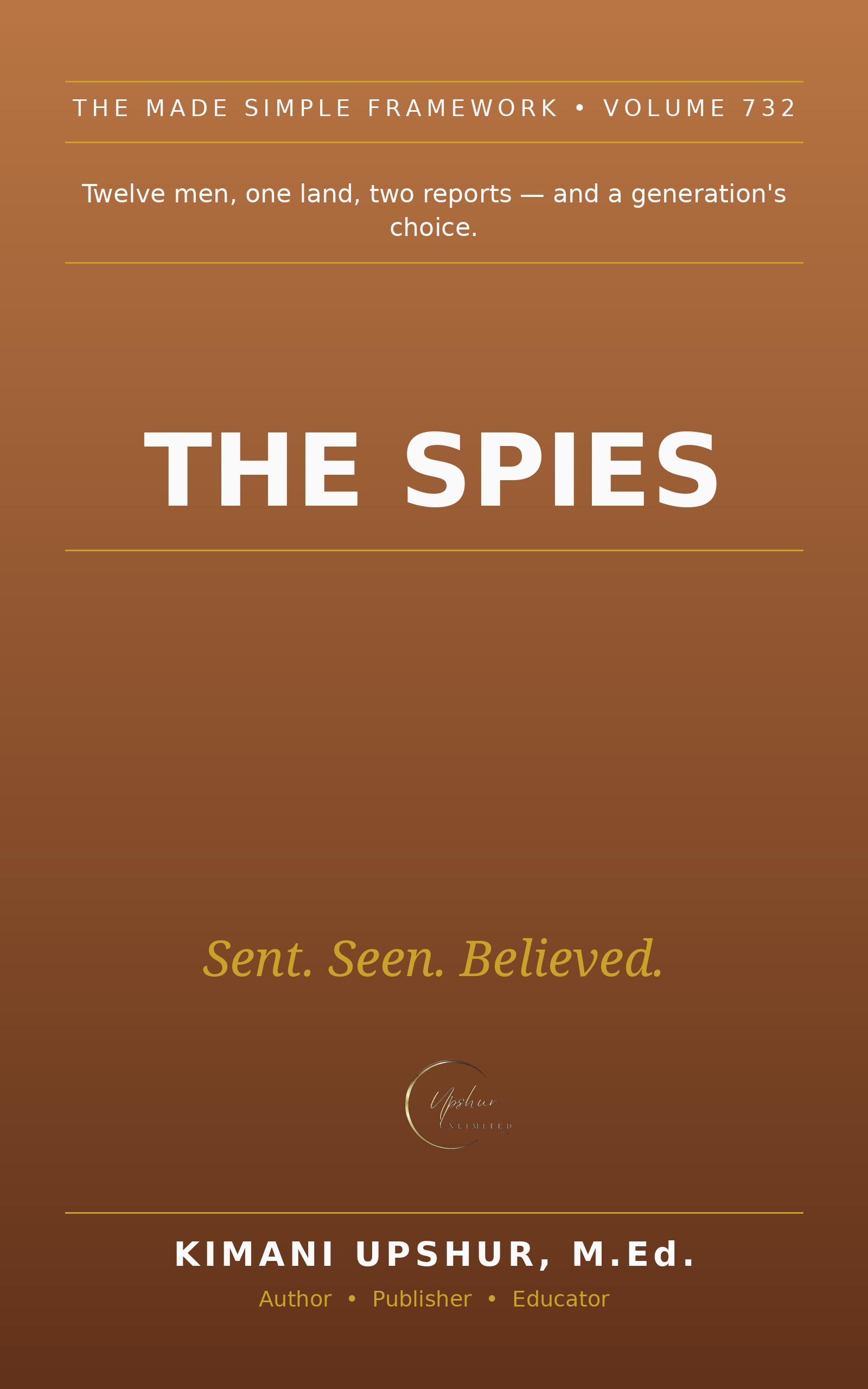 The Spies Made Simple book cover by Kimani Upshur, M.Ed.
