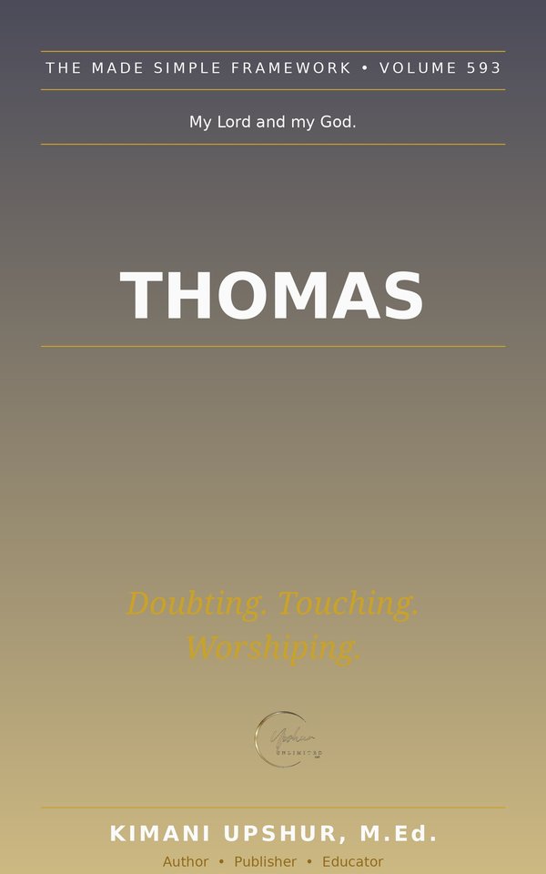 Thomas Made Simple book cover by Kimani Upshur, M.Ed.