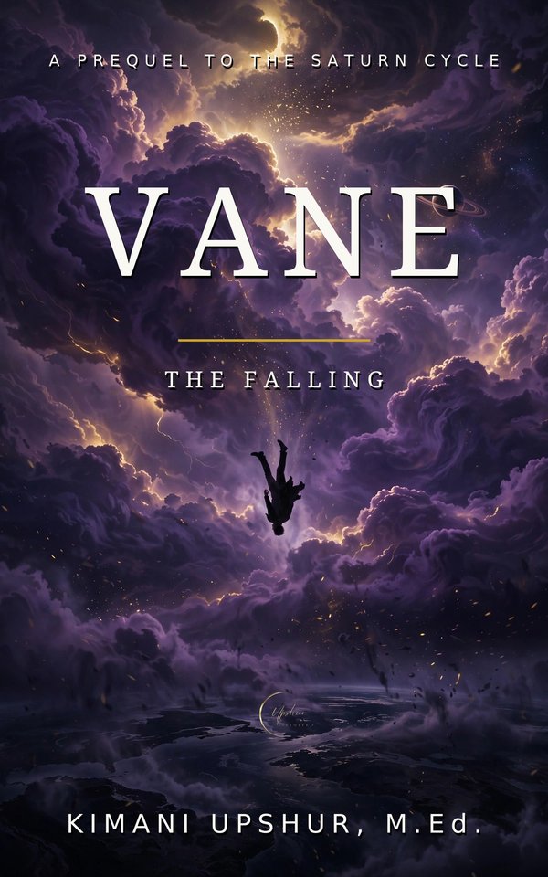 Vane book cover by Kimani Upshur, M.Ed.