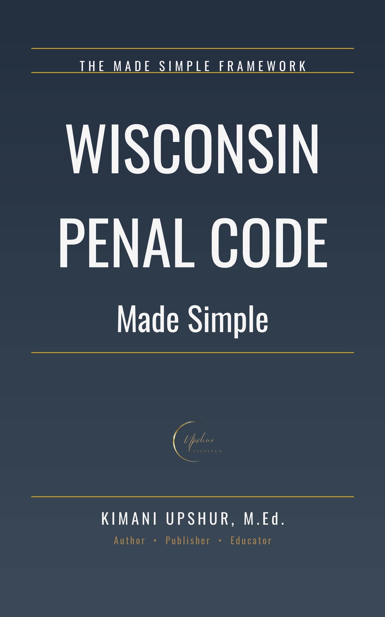 Wisconsin Penal Code Made Simple cover