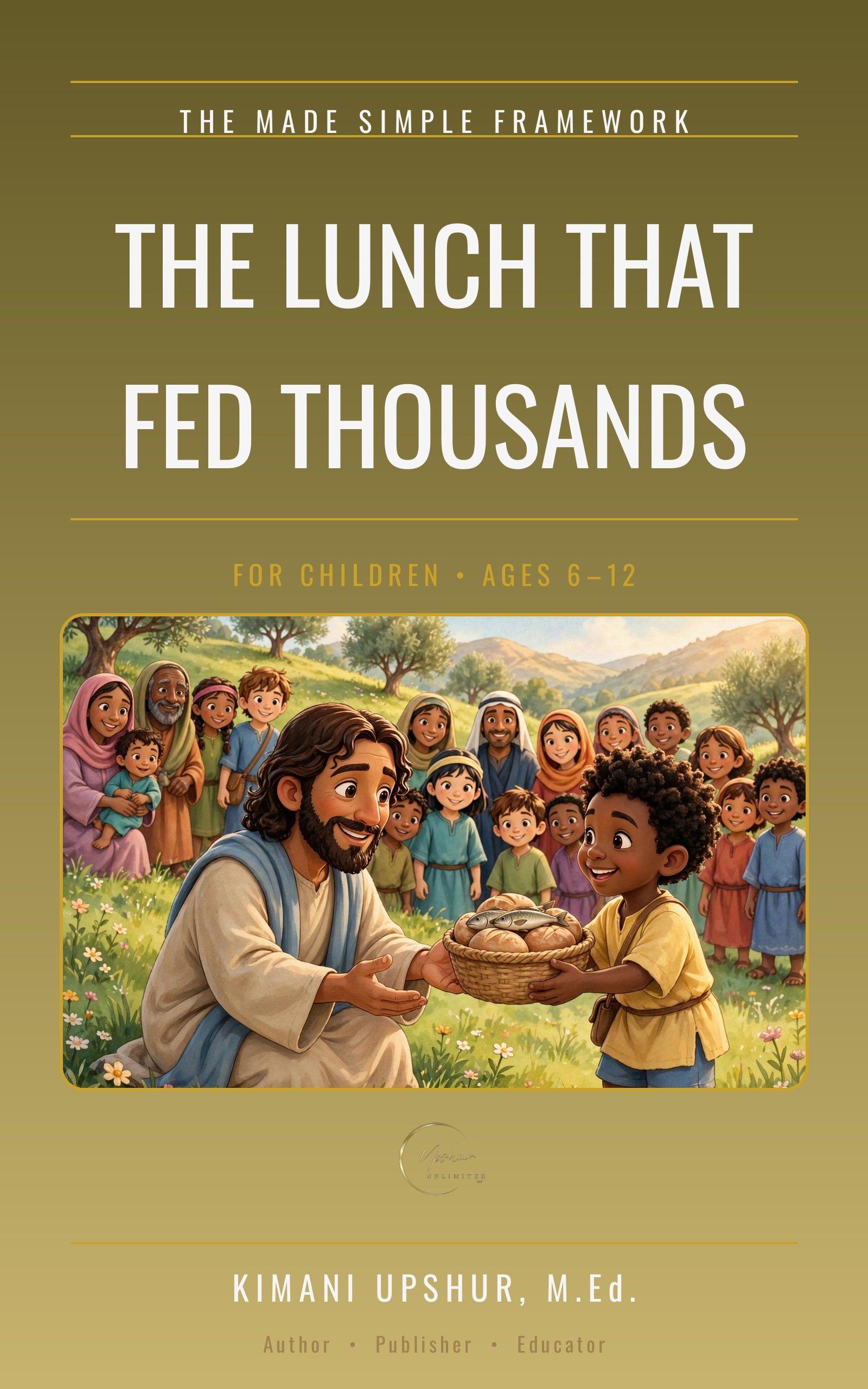 The Lunch That Fed Thousands cover