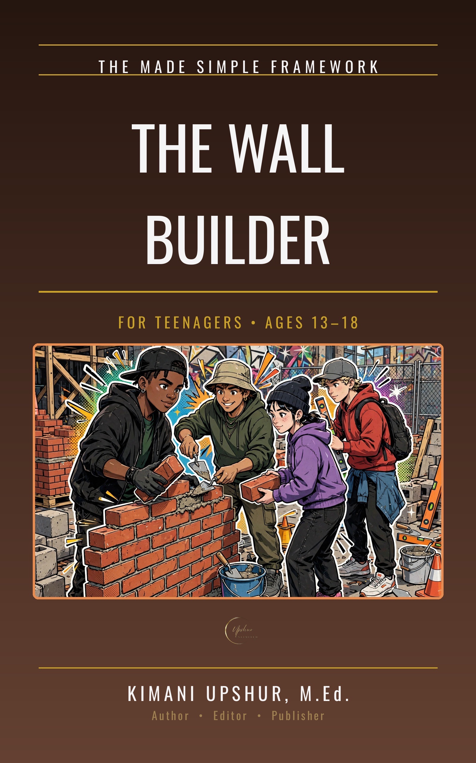 The Wall Builder cover