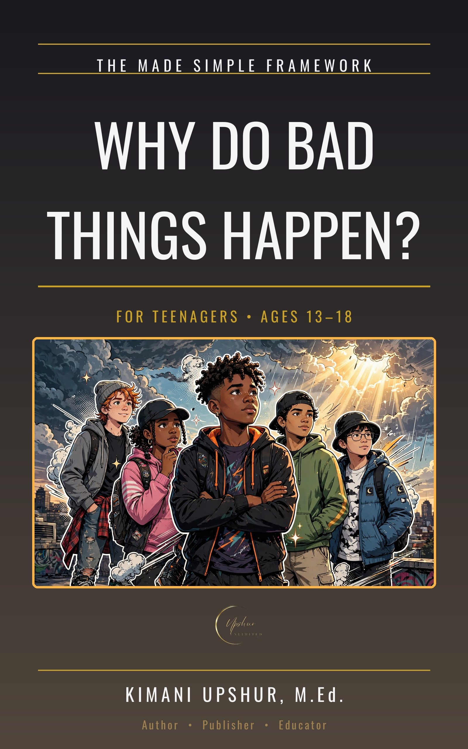 Why Do Bad Things Happen? cover